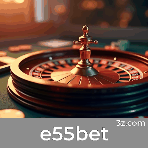 e55bet 
