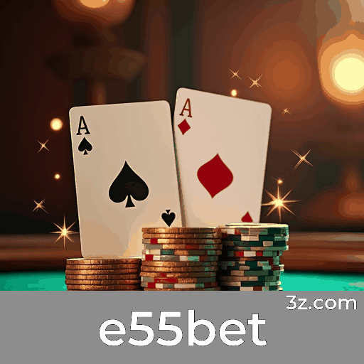 e55bet 