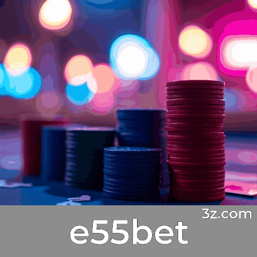 e55bet 